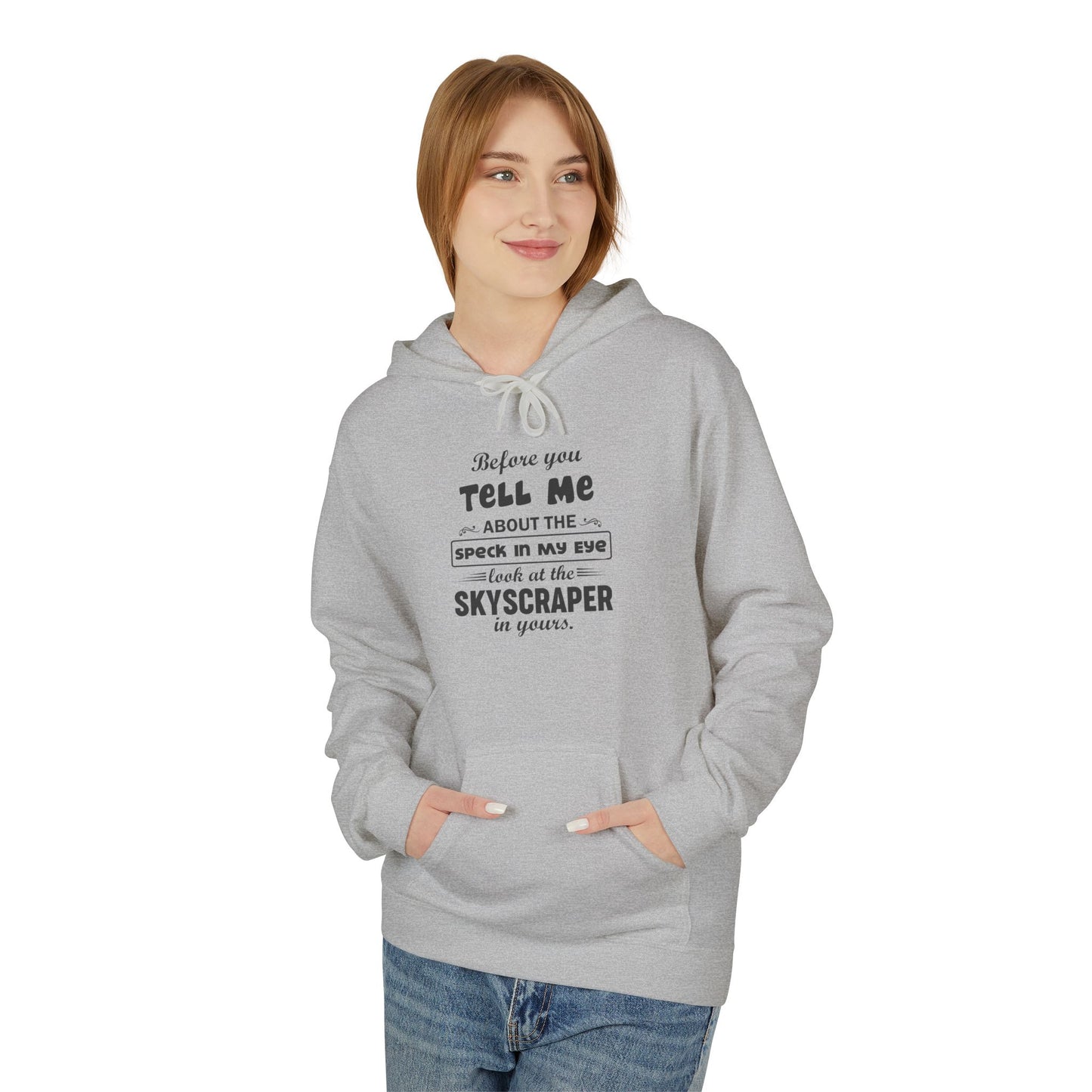 Before You Tell Me About The Speck In My Eye Men's Hoodie Part 1