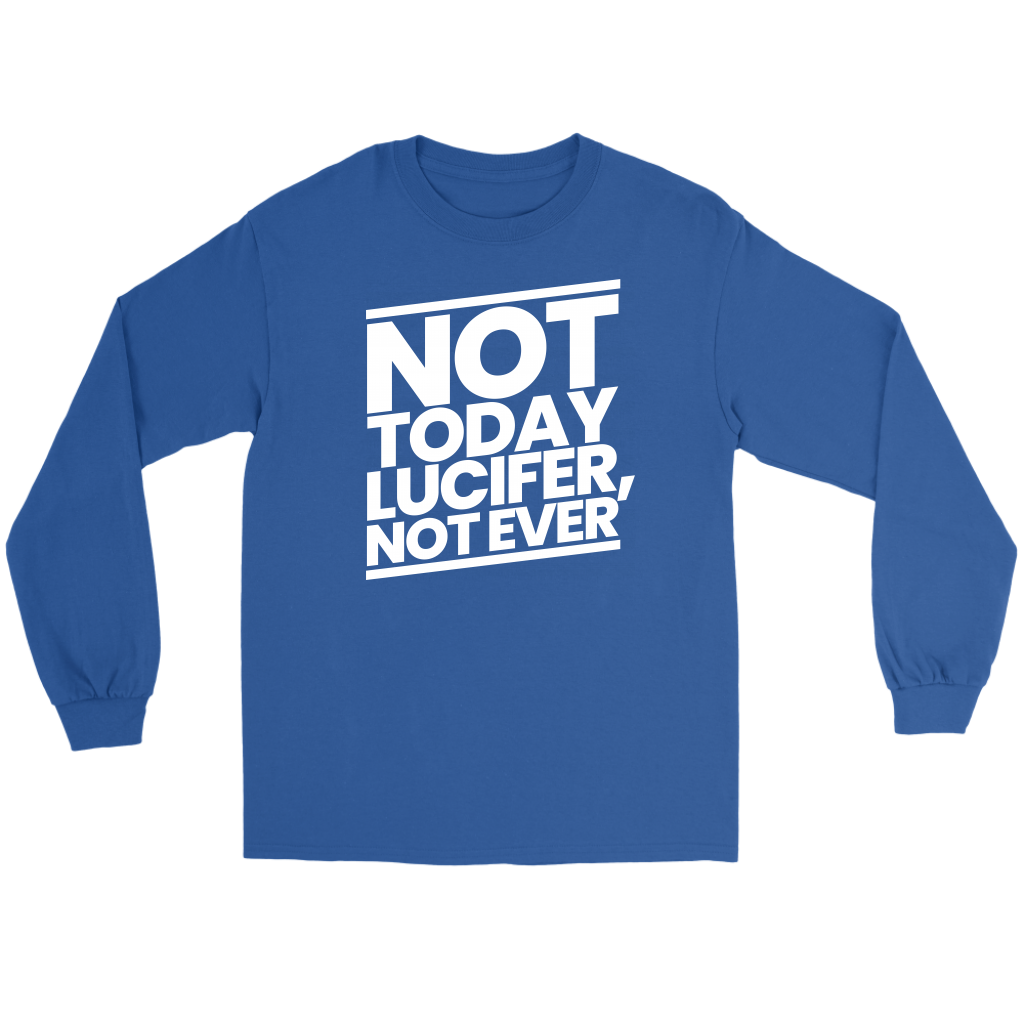 Not Today Lucifer Not Ever Men's T-Shirt Part 2