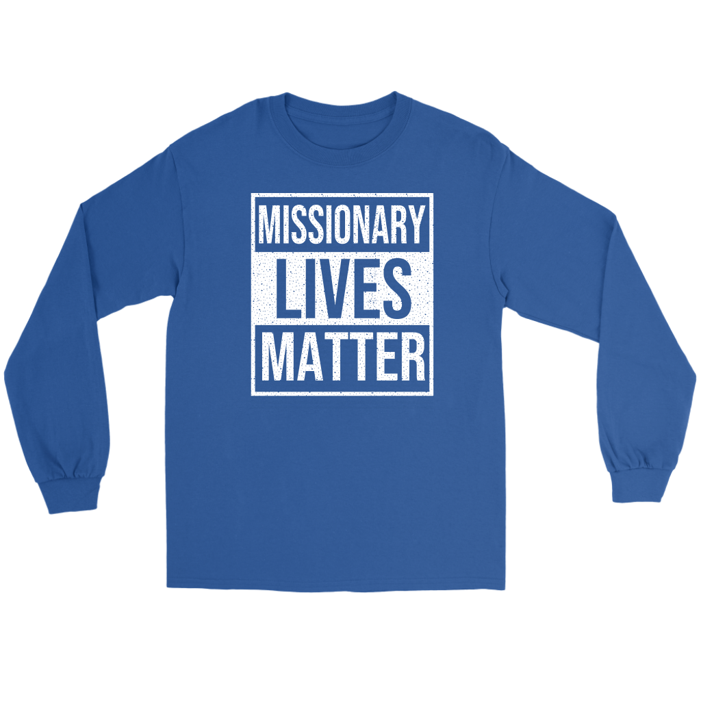 Missionary Lives Matter Men's T-Shirt Part 2