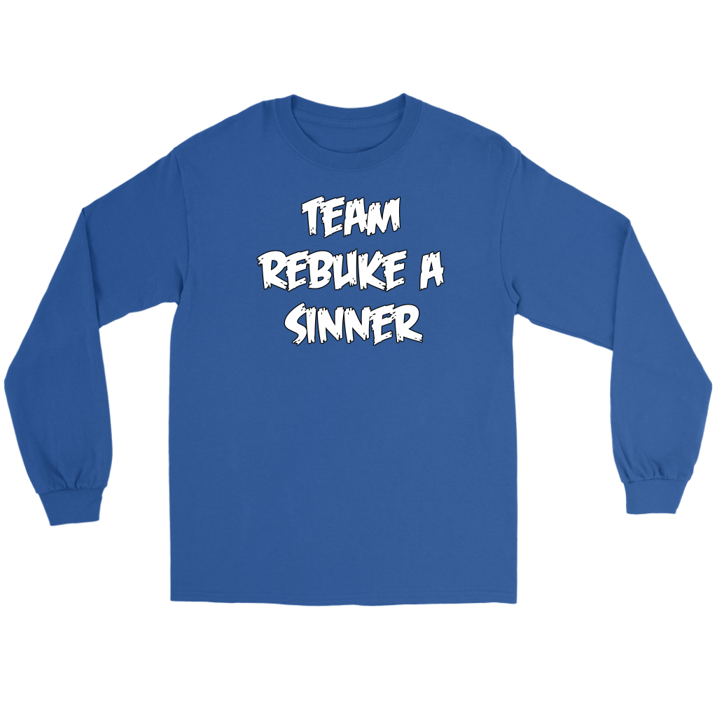 Team Rebuke A Sinner Men's T-Shirt Part 1