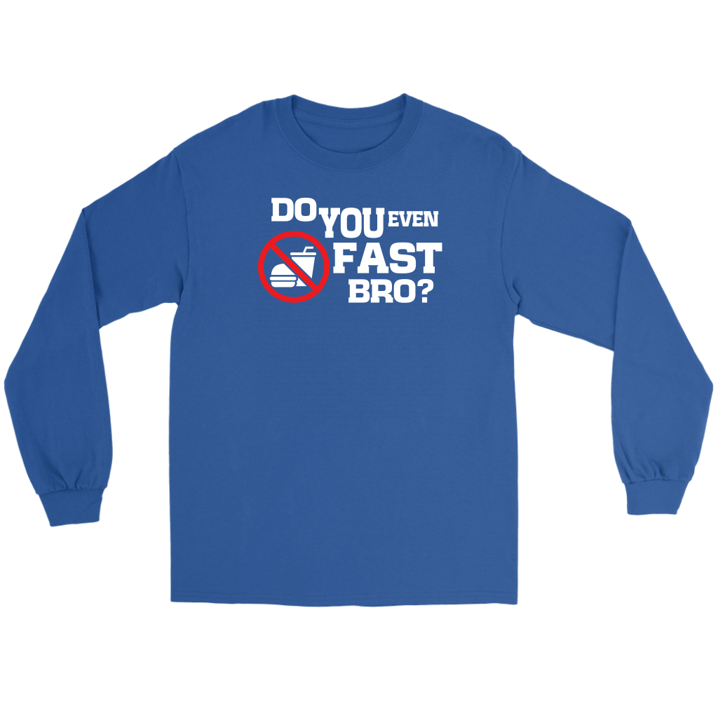 Do You Even Fast Bro Men's T-Shirt Part 2