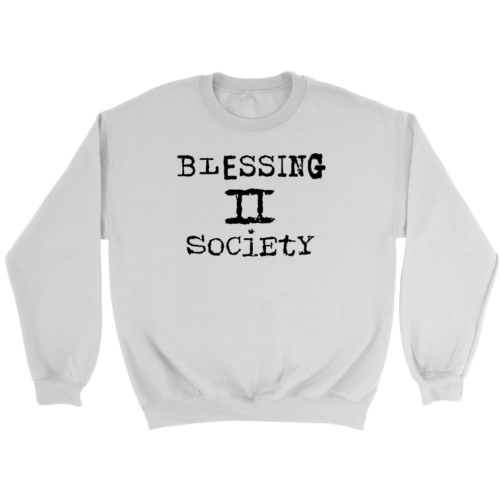 Blessing II Society Crewneck Part 1