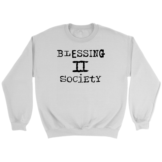 Blessing II Society Crewneck Part 1