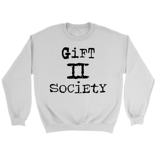 Gift II Society Crewneck Part 1