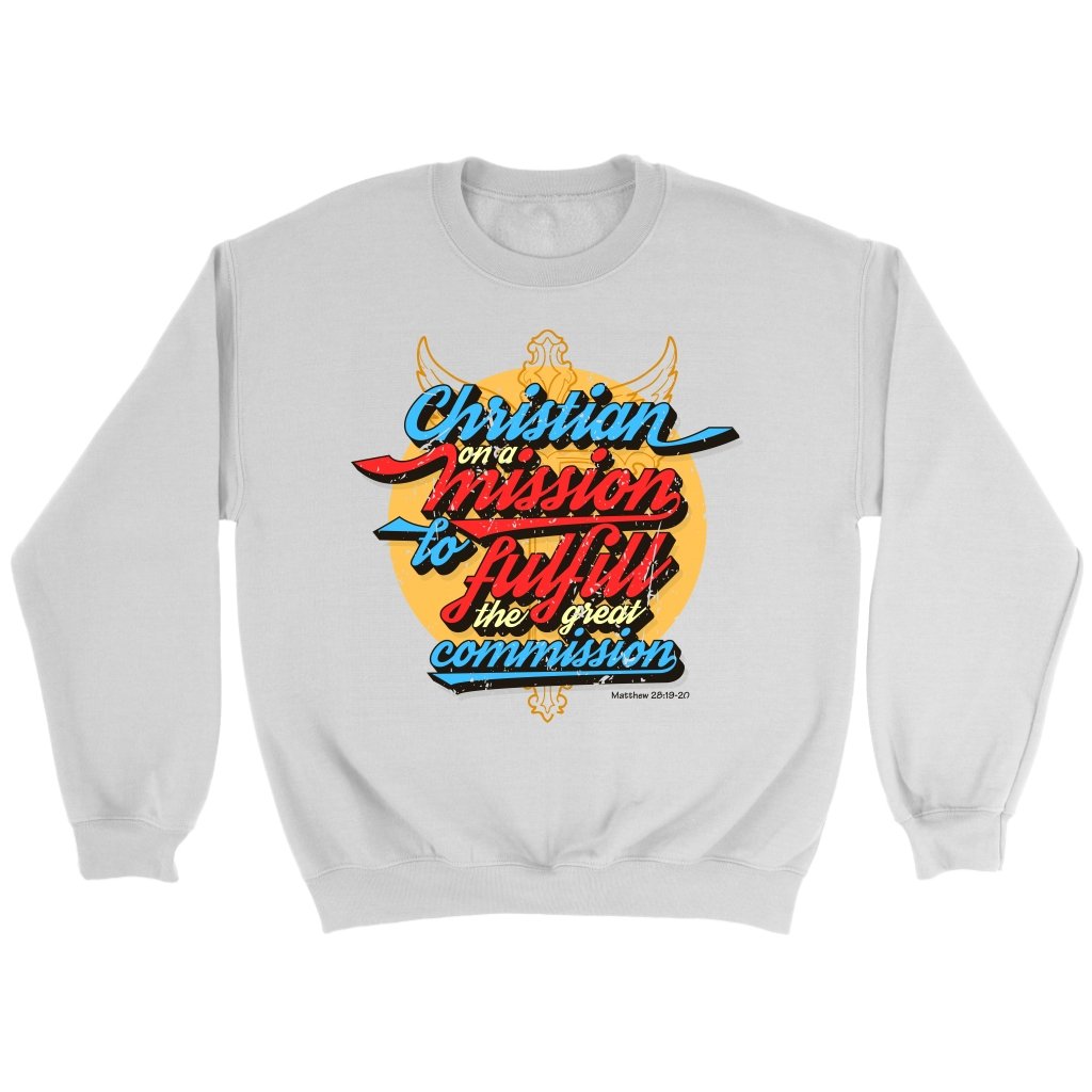 Christian on a Mission Crewneck Part 1