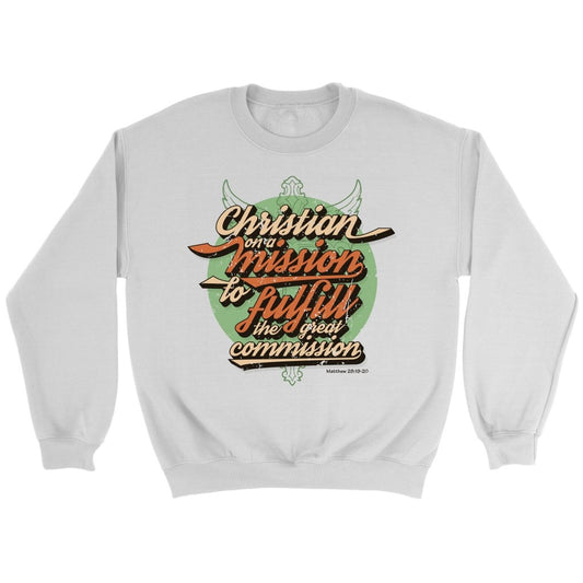 Christian on a Mission Crewneck Part 2