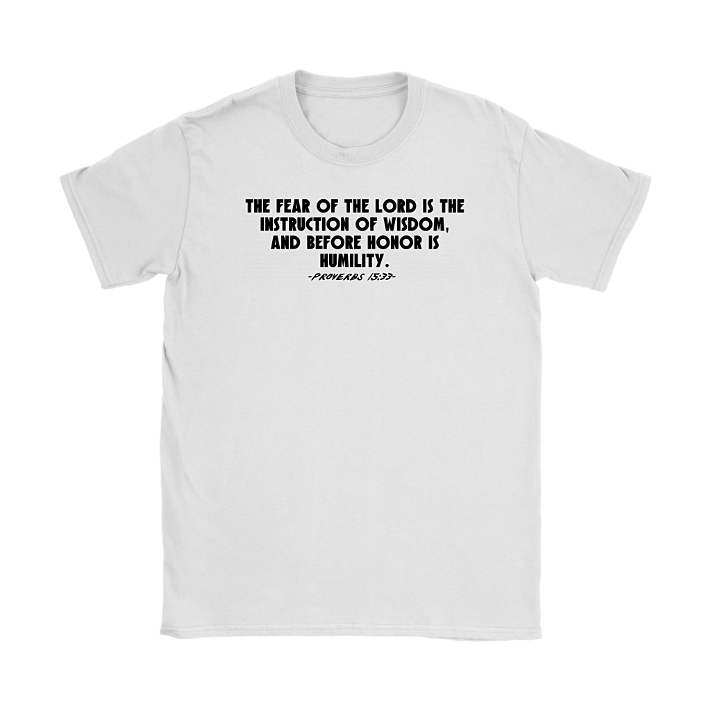 Proverbs 15:33 Women's T-Shirt Part 1