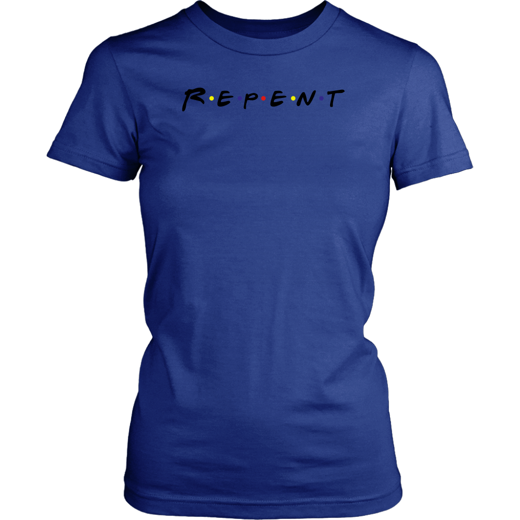 R.E.P.E.N.T Women's T-Shirt Part 2