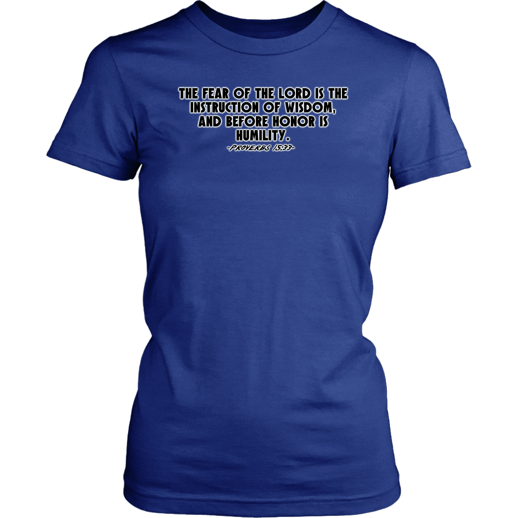 Proverbs 15:33 Women's T-Shirt Part 1