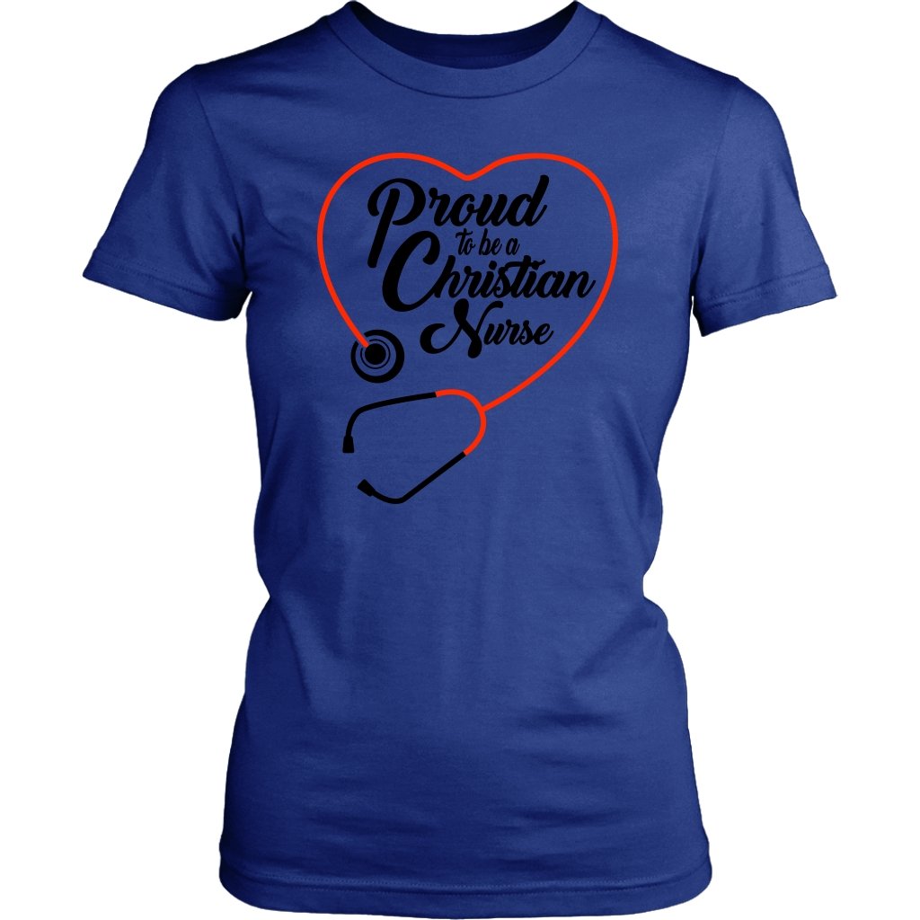 Proud To Be A Christian Nurse Women's T-Shirt Part 2