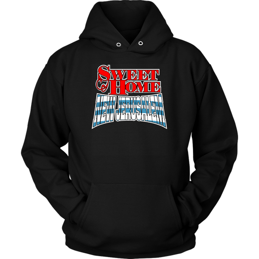 Sweet Home New Jerusalem Unisex Hoodie Part 1