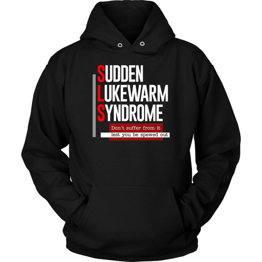 Sudden Lukewarm Syndrome Unisex Hoodie Part 1