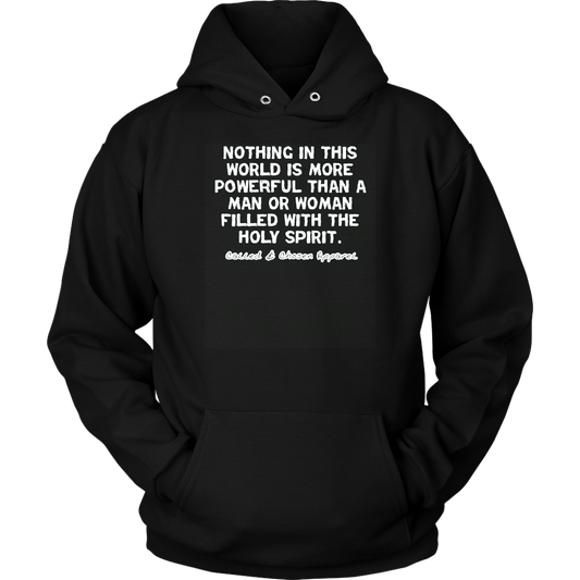 Nothing In This World Is More Powerful Than...Unisex Hoodie Part 2