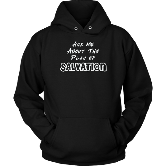 Ask Me About The Plan of Salvation Unisex Hoodie Part 2