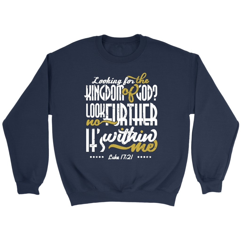 Kingdom of God Is Within Me Crewneck