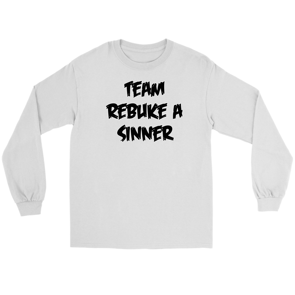 Team Rebuke A Sinner Men's T-Shirt Part 2