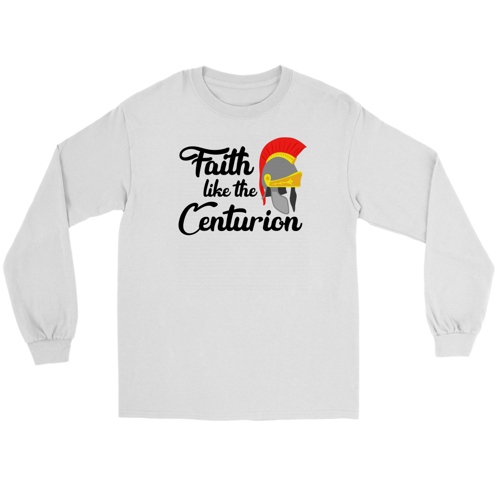 Faith Like The Centurion Men's T-Shirt Part 1