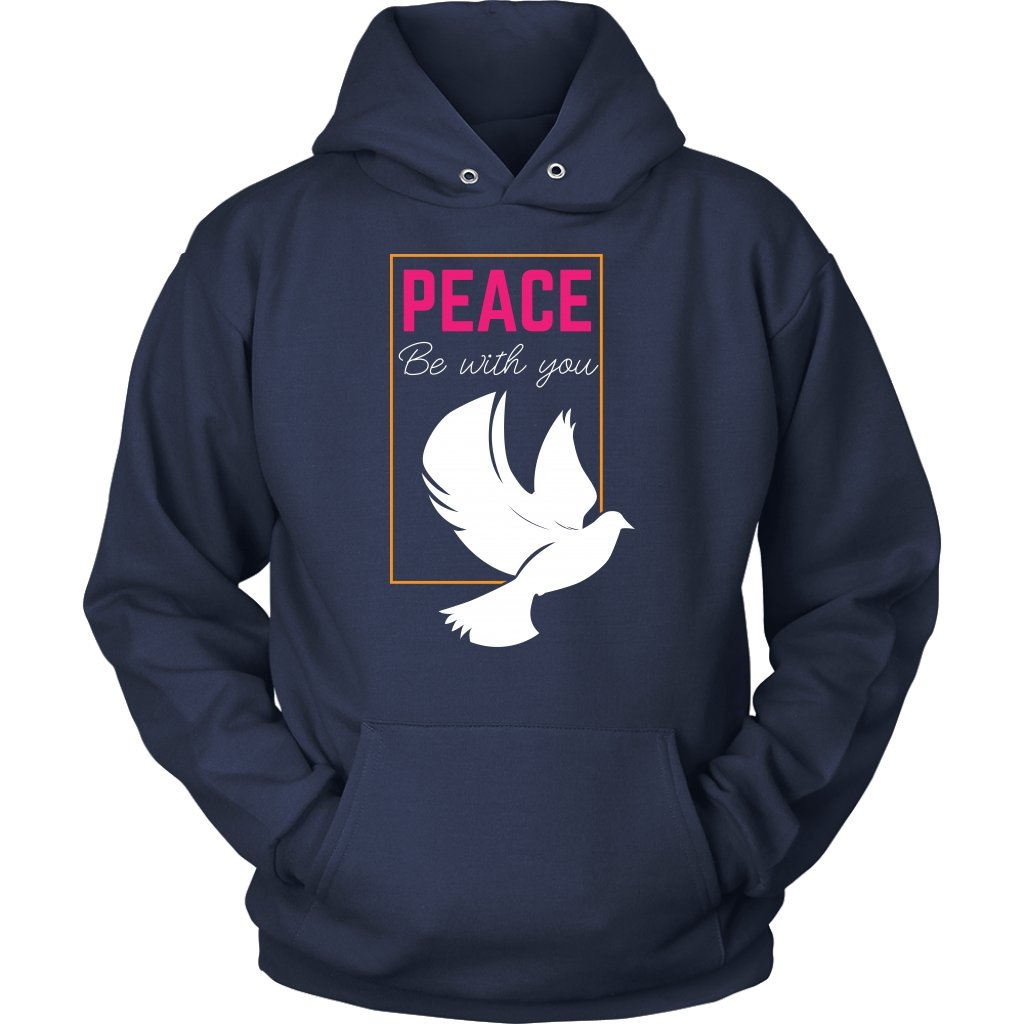 Peace Be With You Unisex Hoodie Part 2