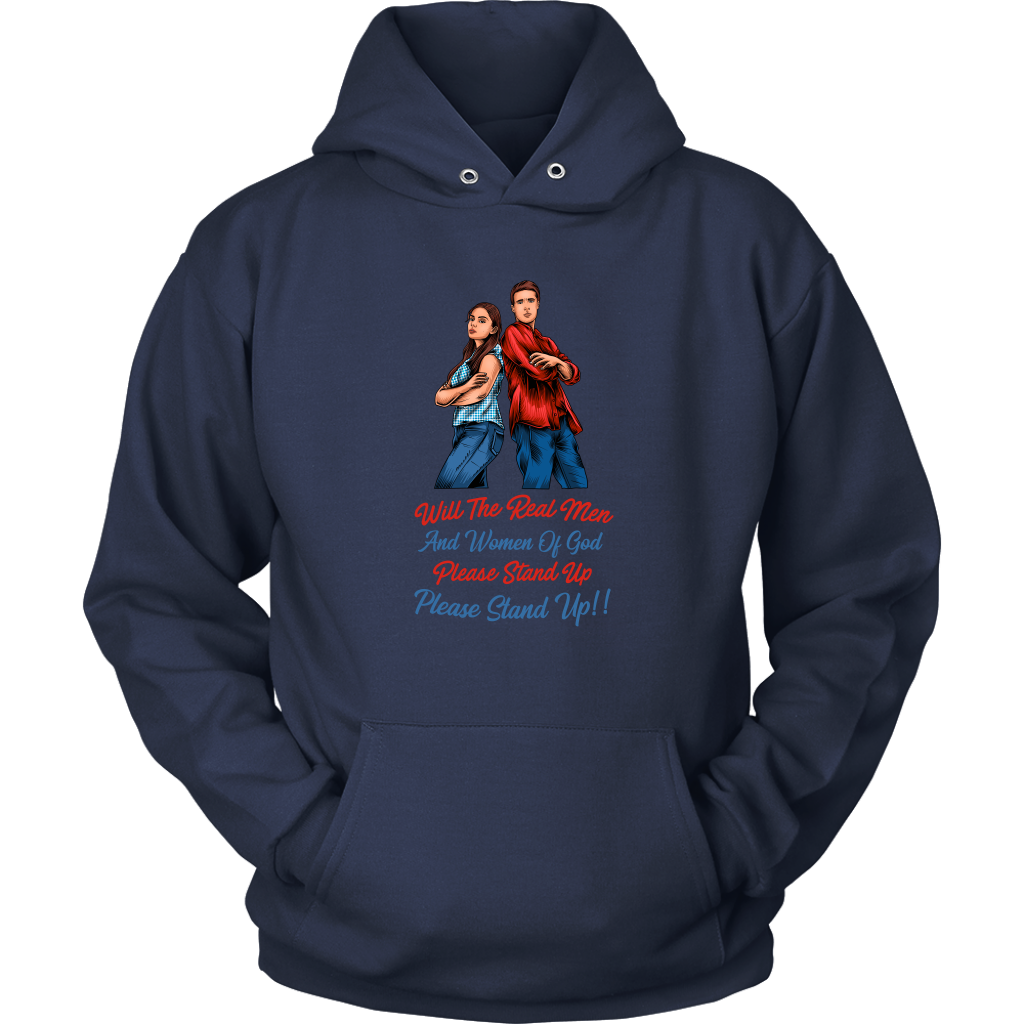 Real Men and Women of God Please Stand Up Unisex Hoodie