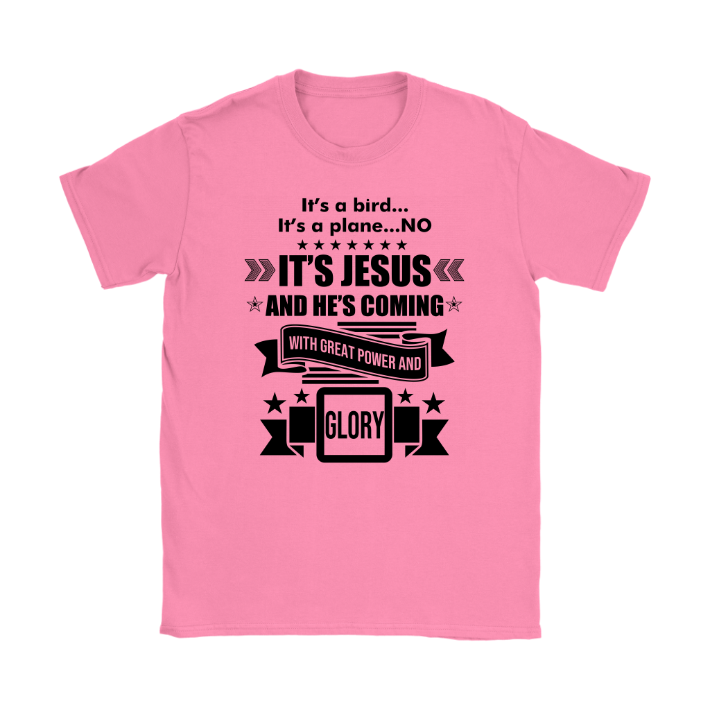 It's a Bird..It's a Plane..No It's Jesus Women's T-Shirt Part 1