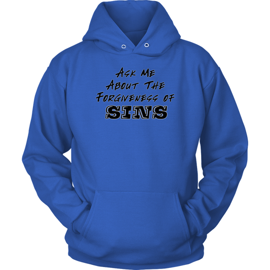 Ask Me About The Forgiveness of Sins Unisex Hoodie Part 1