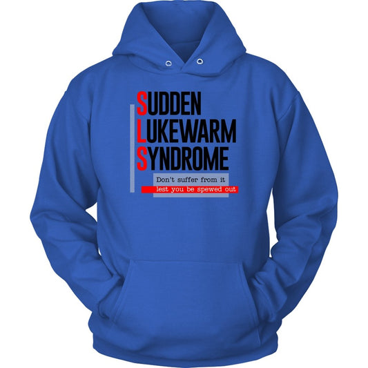 Sudden Lukewarm Syndrome Unisex Hoodie Part 2