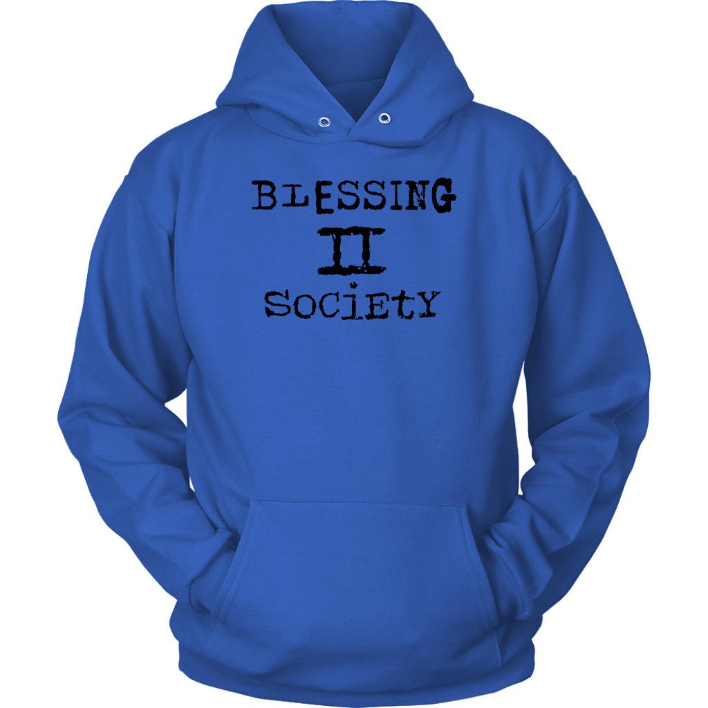 Blessing II Society Unisex Hoodie Part 1