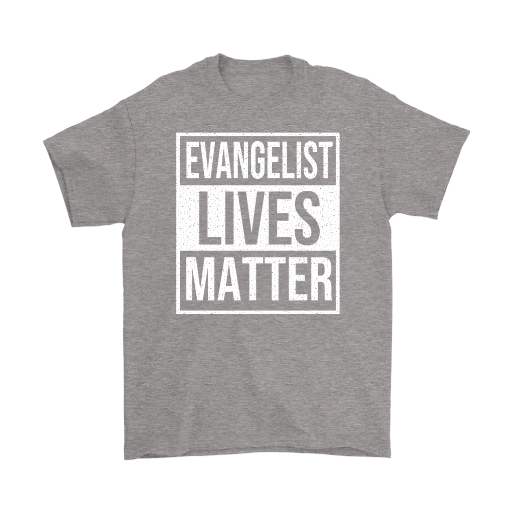 Evangelist Lives Matter Men's T-Shirt Part 2