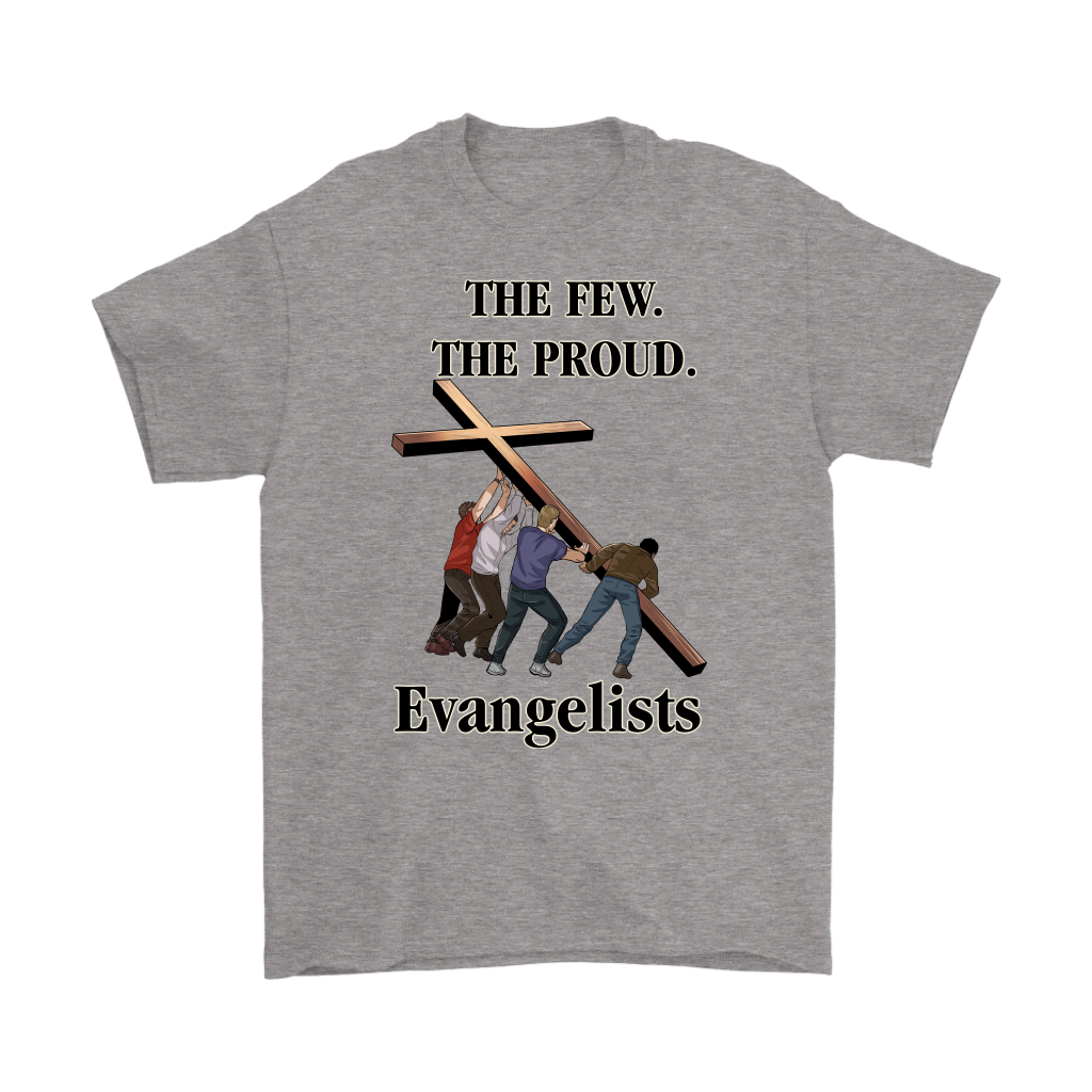 The Few. The Proud. Evangelists Men's T-Shirt Part 1