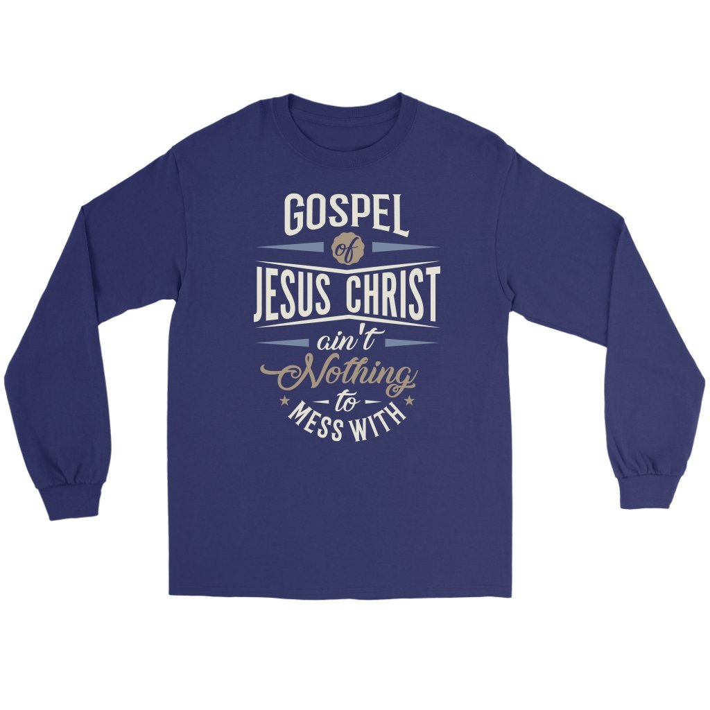 Gospel of Jesus Ain't Nothing To Mess With Men's T-Shirt Part 3
