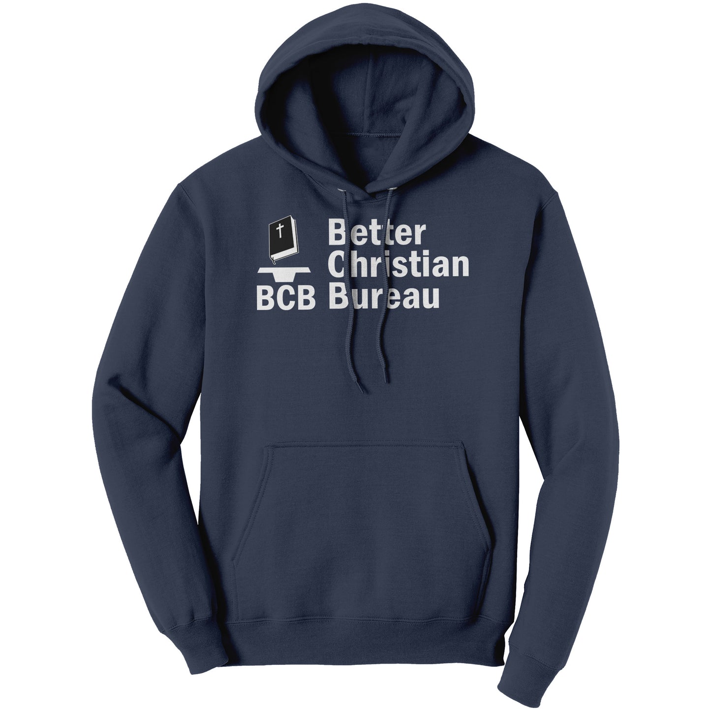 Better Christian Bureau Hoodie Part 2