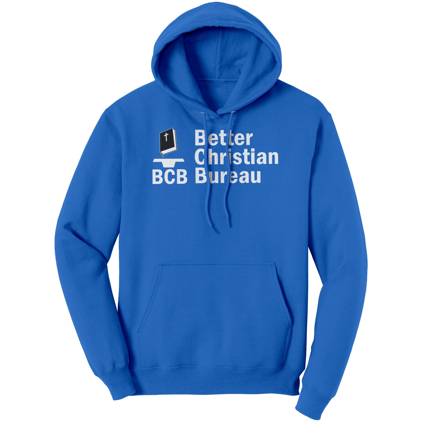 Better Christian Bureau Hoodie Part 2