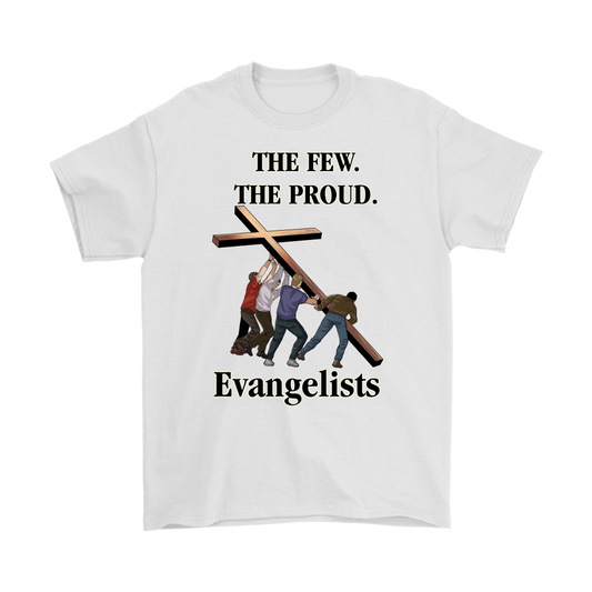 The Few. The Proud. Evangelists Men's T-Shirt Part 1