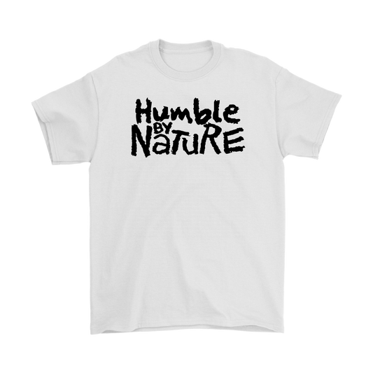 Humble By Nature Men's T-Shirt Part 1