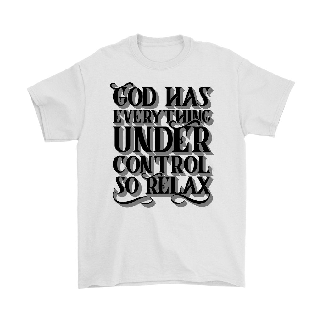 God Has Everything Under Control Men's T-Shirt Part 2