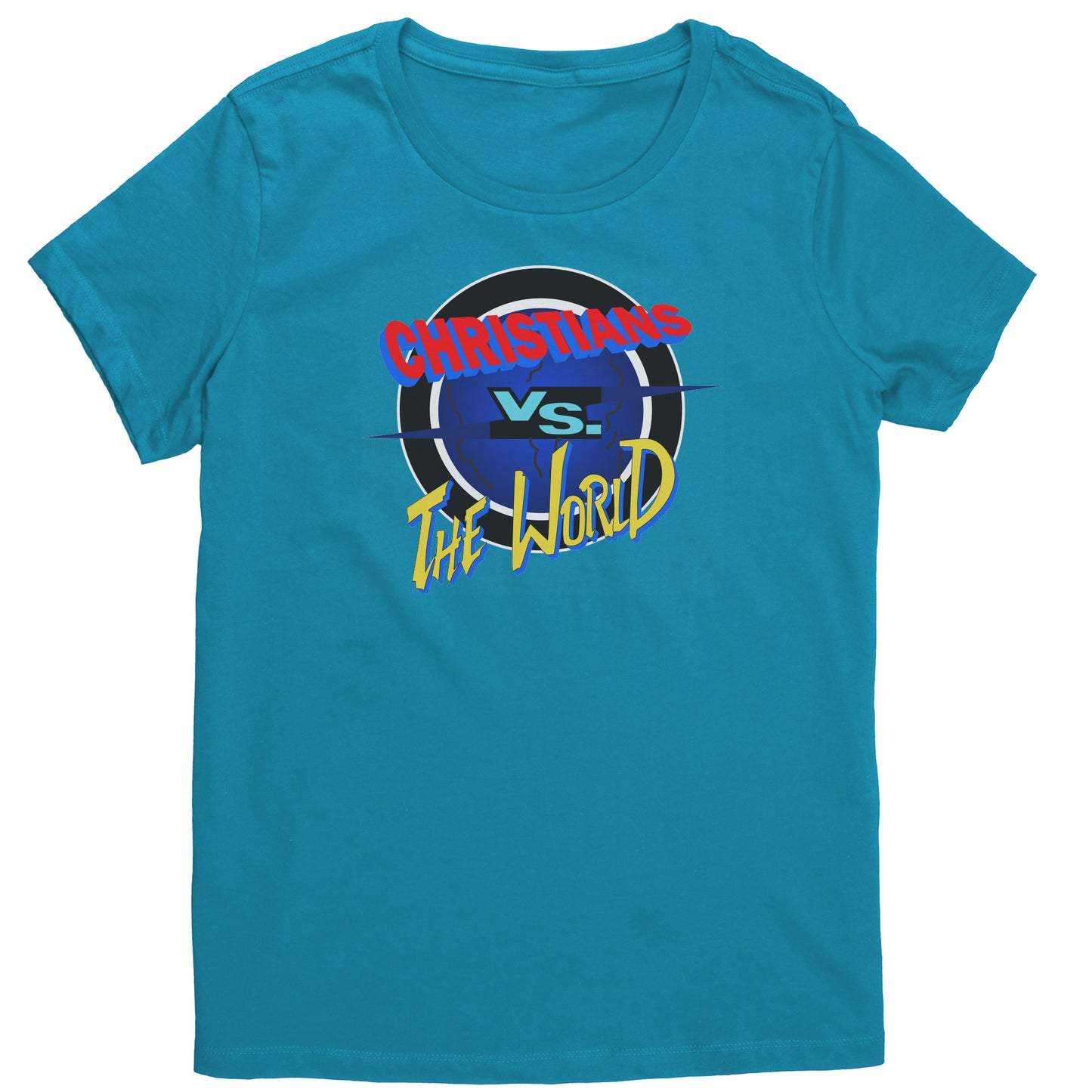 Christians vs The World Women's T-Shirt