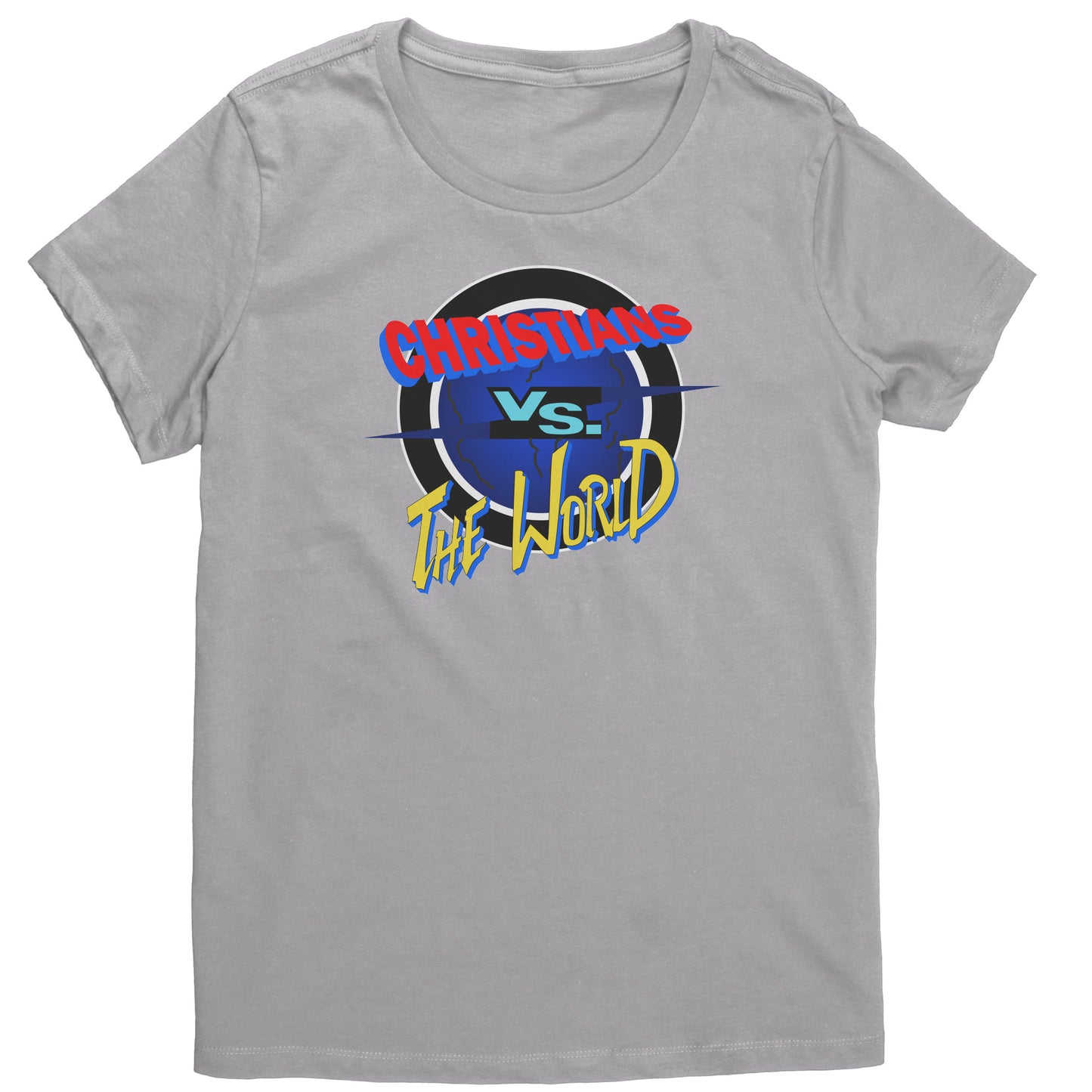 Christians vs The World Women's T-Shirt