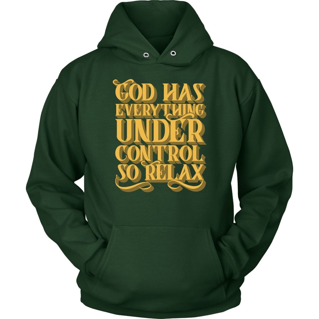 God Has Everything Under Control Unisex Hoodie Part 1