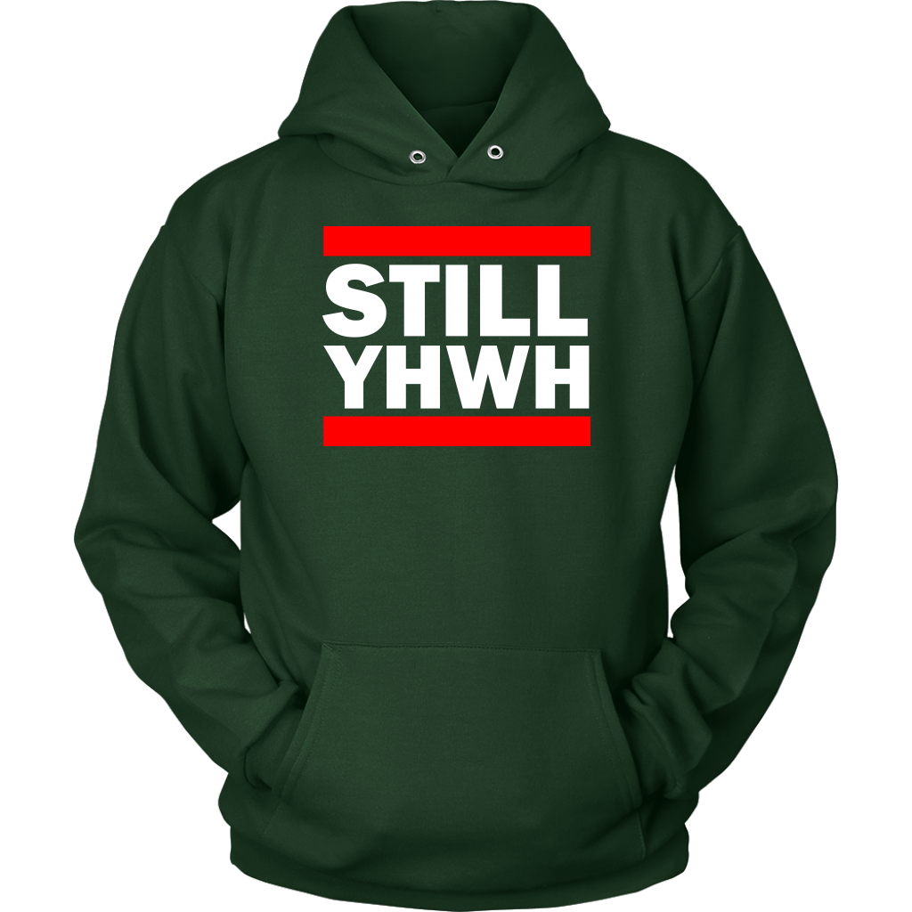 Still YHWH Unisex Hoodie Part 2