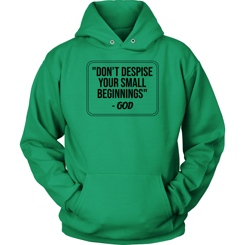 Don't Despise Small Beginnings Unisex Crewneck