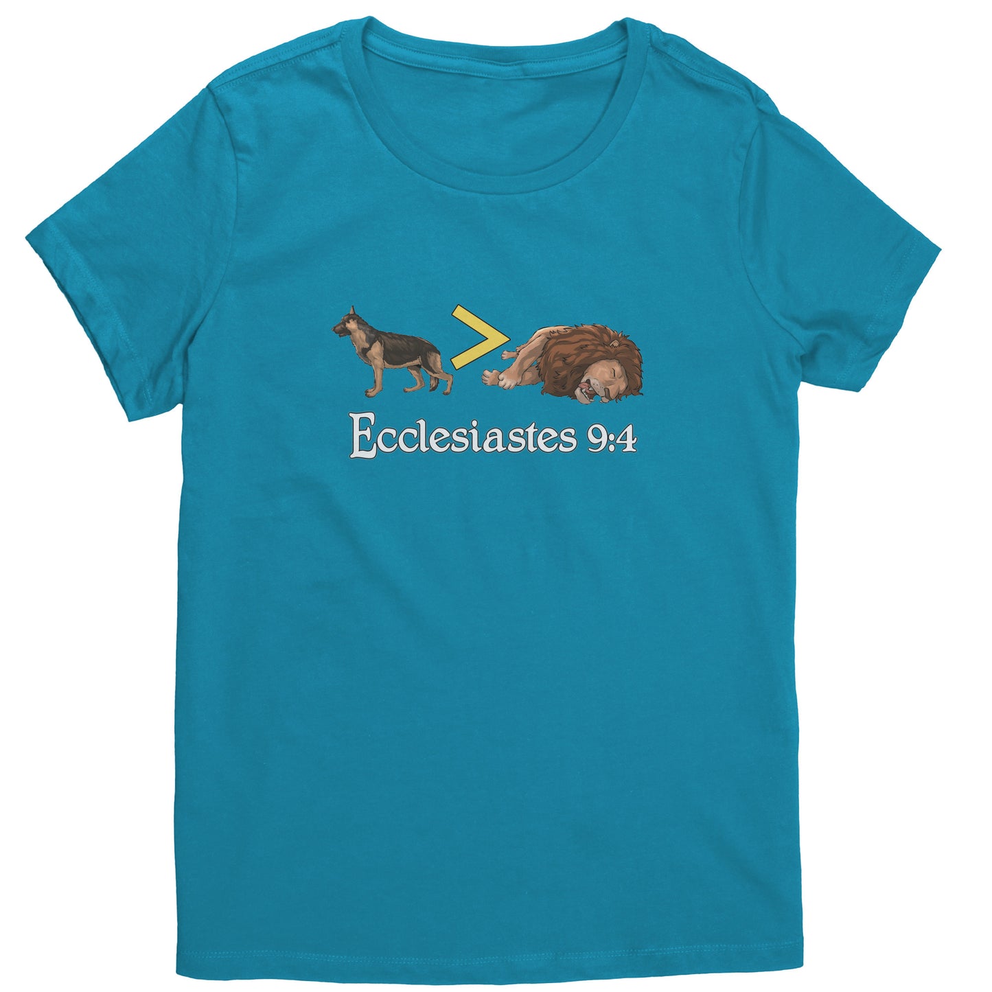 Ecclesiastes 9:4 Women's T-Shirt Part 2