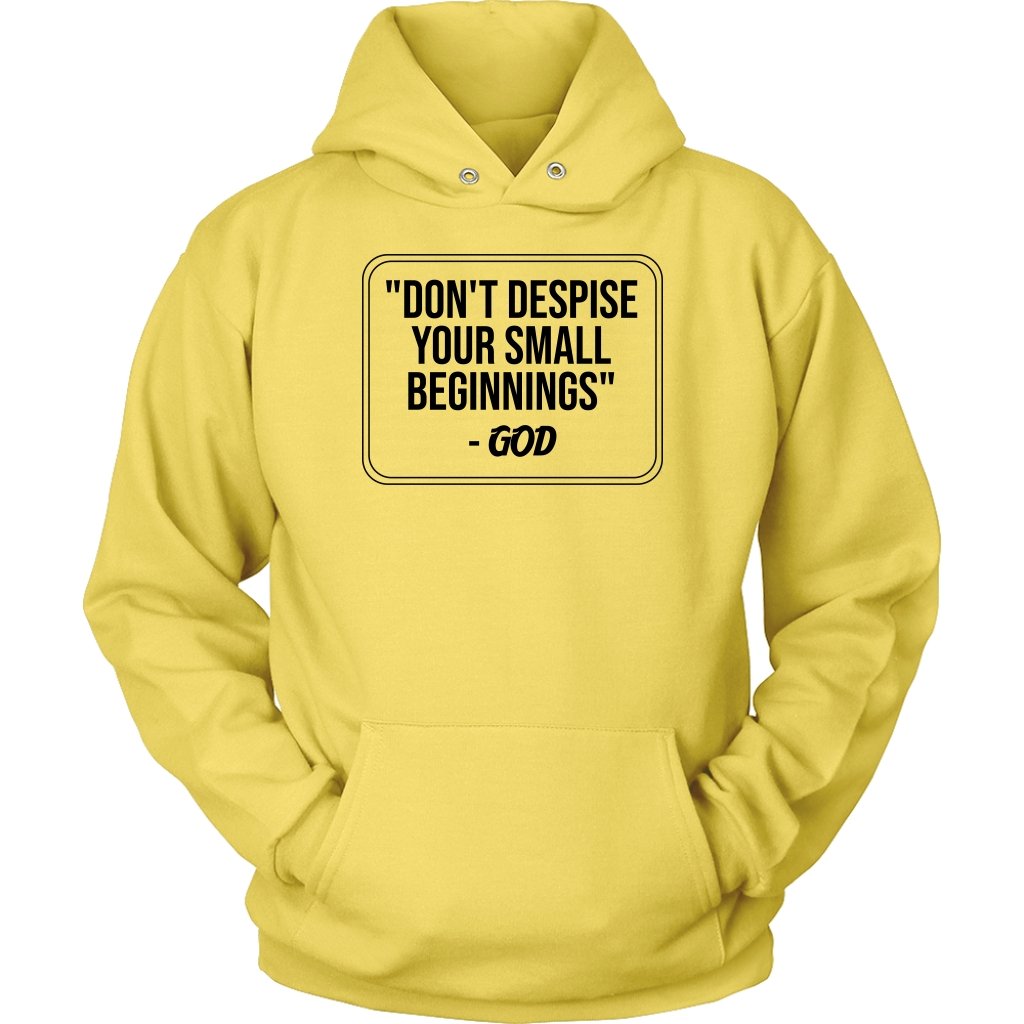 Don't Despise Small Beginnings Unisex Crewneck