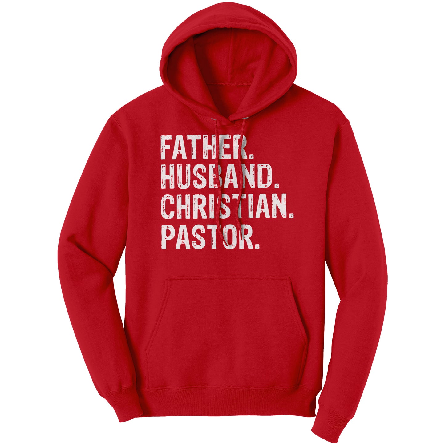Father. Husband. Christian. Pastor Hoodie Part 2