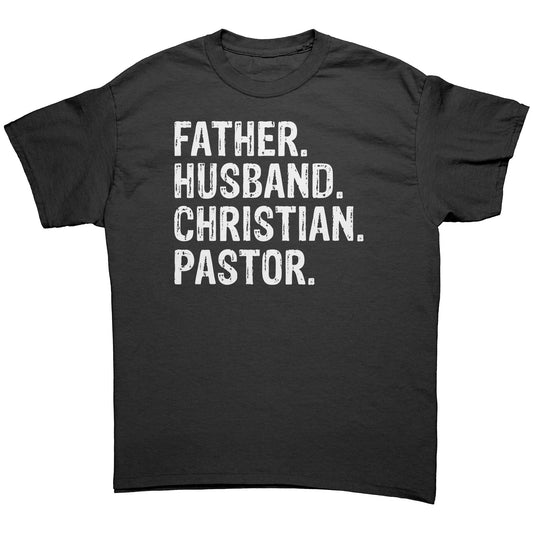 Father. Husband. Christian. Pastor Men's T-Shirt Part 2
