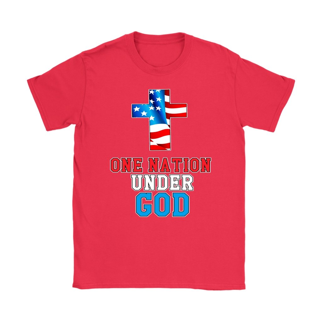 One Nation Under God Women's T-Shirt Part 1