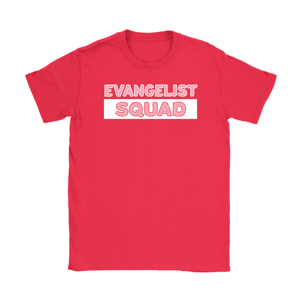 Evangelist Squad Women’s T-Shirt Part 2