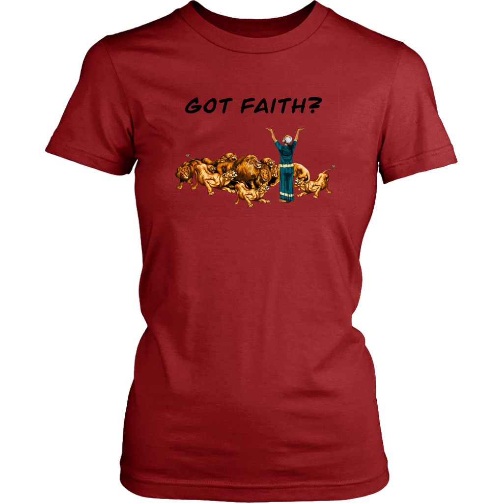 Got Faith Women’s T-Shirt Part 1