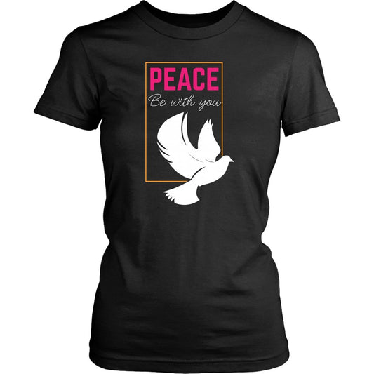 Peace Be With You Women's T-Shirt Part 2