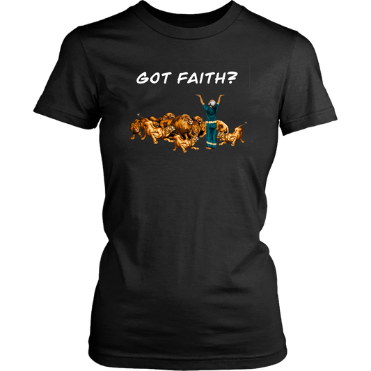 Got Faith Women’s T-Shirt Part 2