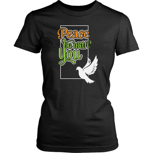 Peace Be With You Women's T-Shirt Part 3